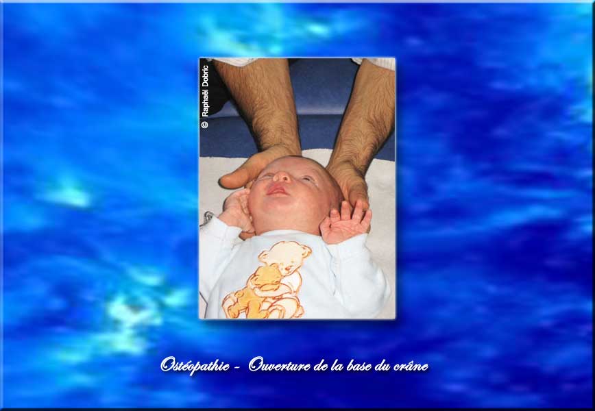 Ostéopathie : Ouverture de la base du crâne - soin à un nourrisson.